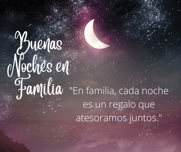 Buenas Noches en Familia